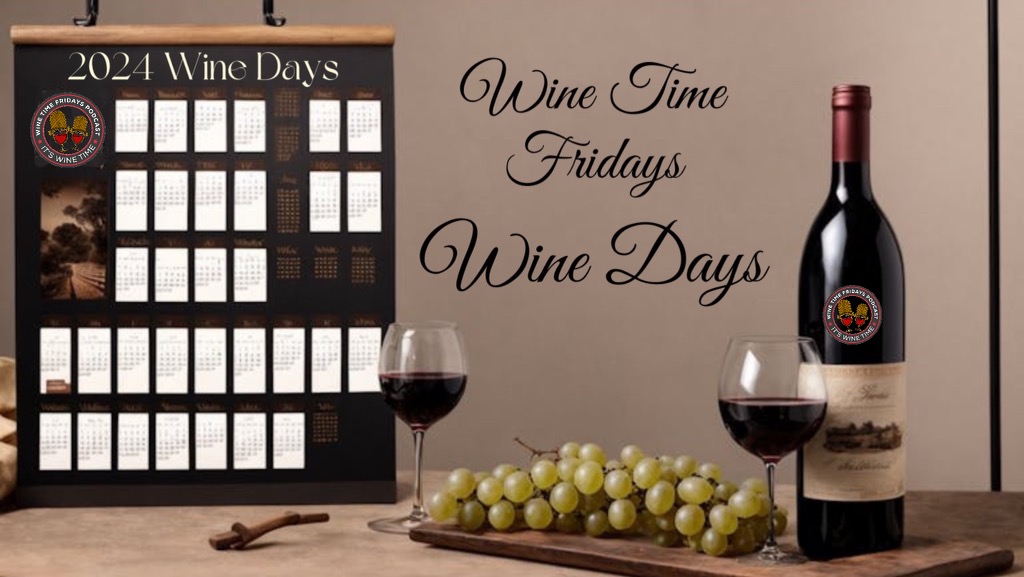 2024 Wine Days Wine Time Fridays