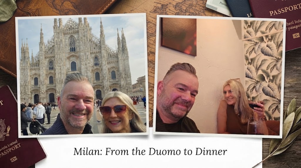 A travel collage featuring two white-bordered Polaroid-style photos on a vintage map and wood background. The left photo shows Curt and Joy smiling indoors against a leaf-patterned wall. The right photo shows them smiling outdoors with the Milan Duomo in the background. A paper below reads: "Milan: From the Duomo to Dinner." Also includes passports and an olive branch.